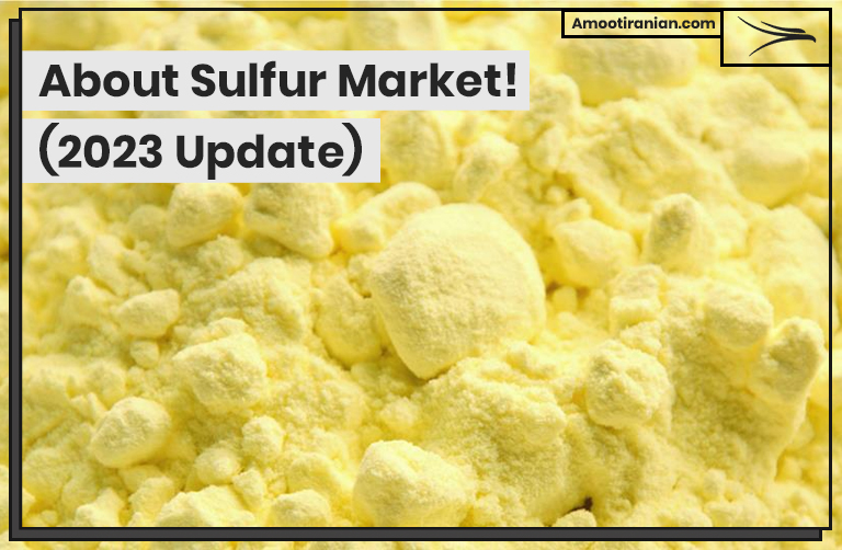 About Sulfur Market! (2023 Update)